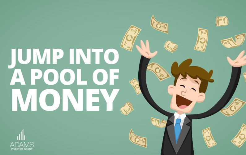 Jump into a pool of money